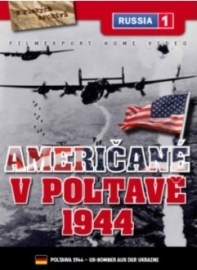Američané v Poltavě - 1944