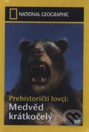 Prehistoričtí lovci: Medvěd krátkočelý /National Geographic/