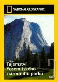Tajemství Yosemitského národního parku