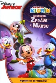 Mickeyho klubík: Mickeyho zpráva z Marsu