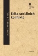 Etika sociálních konfliktů - cena, porovnanie