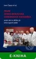 První česko-moravská chirurgická kuchařka - cena, porovnanie