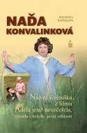 Naďa Konvalinková - cena, porovnanie