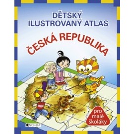 Dětský ilustrovaný atlas ČR