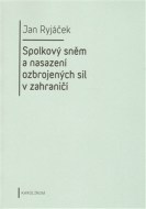 Spolkový sněm a nasazení ozbrojených sil v zahraničí - cena, porovnanie