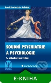 Soudní psychiatrie a psychologie