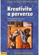 Kreativita a perverze - cena, porovnanie