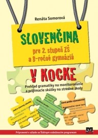 Slovenčina pre 2. stupeň ZŠ a 8-ročné gymnáziá v kocke