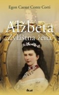 Alžbeta - Zvláštna žena - cena, porovnanie