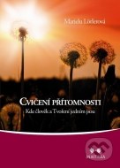 Cvičení přítomnosti - cena, porovnanie