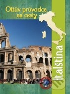 Ottův průvodce na cesty Italština - cena, porovnanie