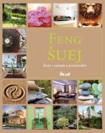 Feng Šuej - Život v súlade s prostredím - cena, porovnanie