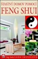 Šťastný domov pomocí Feng Shui - cena, porovnanie