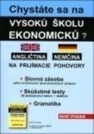 Chystáte sa na vysokú školu ekonomickú? (angličtina, nemčina)