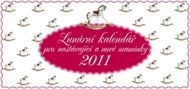 Lunární kalendář pro nastávající a nové maminky 2011 - cena, porovnanie