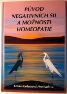 Původ negativních sil a možnosti homeopatie - cena, porovnanie