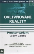 Ovlivňování reality I. - Prostor variant - cena, porovnanie