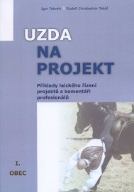 Uzda na projekt - Příklady