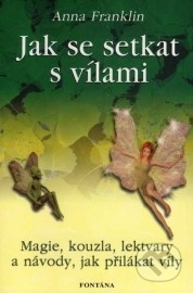 Jak se setkat s vílami