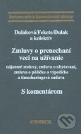 Zmluvy o prenechaní veci na užívanie - s komentárom - cena, porovnanie