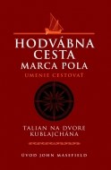 Hodvábna cesta Marca Pola - cena, porovnanie