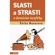 Slasti a strasti s domácími mazlíčky - cena, porovnanie