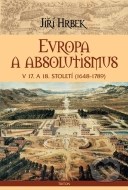 Evropa a absolutismus v 17. a 18. století (1648-1789) - cena, porovnanie