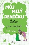 Můj milý deníčku: Řekni, jsem krásná? - cena, porovnanie