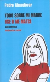 Todo sobre mi madre / Vše o mé matce