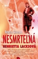 Nesmrteľná Henrietta Lacksová - cena, porovnanie