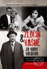 Zločin a vášně za rady Vacátka