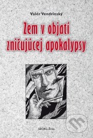 Zem v objatí zničujúcej apokalypsy