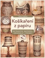 Košíkaření z papíru - cena, porovnanie