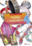 Hrátky s hedvábím - cena, porovnanie