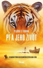 Plavba s tigrom - Pi a jeho život