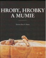 Hroby, hrobky a mumie - cena, porovnanie