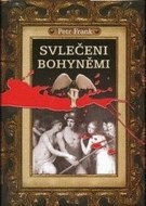 Svlečeni bohyněmi - cena, porovnanie