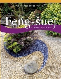 Feng-šuej - harmonie v zahrade