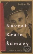 Návrat krále Šumavy - cena, porovnanie