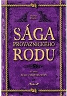 Sága provaznického rodu II - Dům u červené cesty - cena, porovnanie