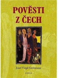 Pověsti z Čech