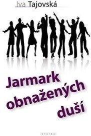 Jarmark obnažených duší