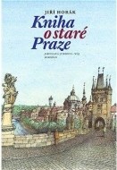 Kniha o staré Praze - cena, porovnanie