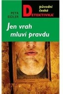 Jen vrah mluví pravdu - cena, porovnanie