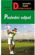 Poslední odpal - cena, porovnanie