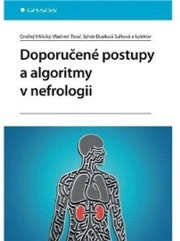 Doporučené postupy a algoritmy v nefrologii