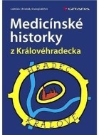 Medicínské historky z Královéhradecka - cena, porovnanie