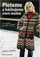 Pleteme a háčkujeme -zimní modely - cena, porovnanie