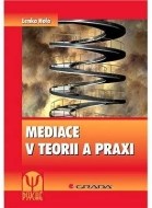 Mediace v teorii a praxi - cena, porovnanie