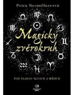 Magický zvěrokruh - Pod vládou slunce a měsíce - cena, porovnanie